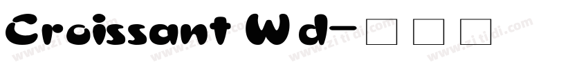 Croissant Wd字体转换